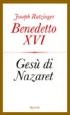 Benedetto XVI, Gesù di Nazaret