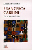 Lucetta Scaraffia, Francesca Cabrini