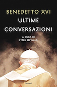 Benedetto XVI, Ultime conversazioni